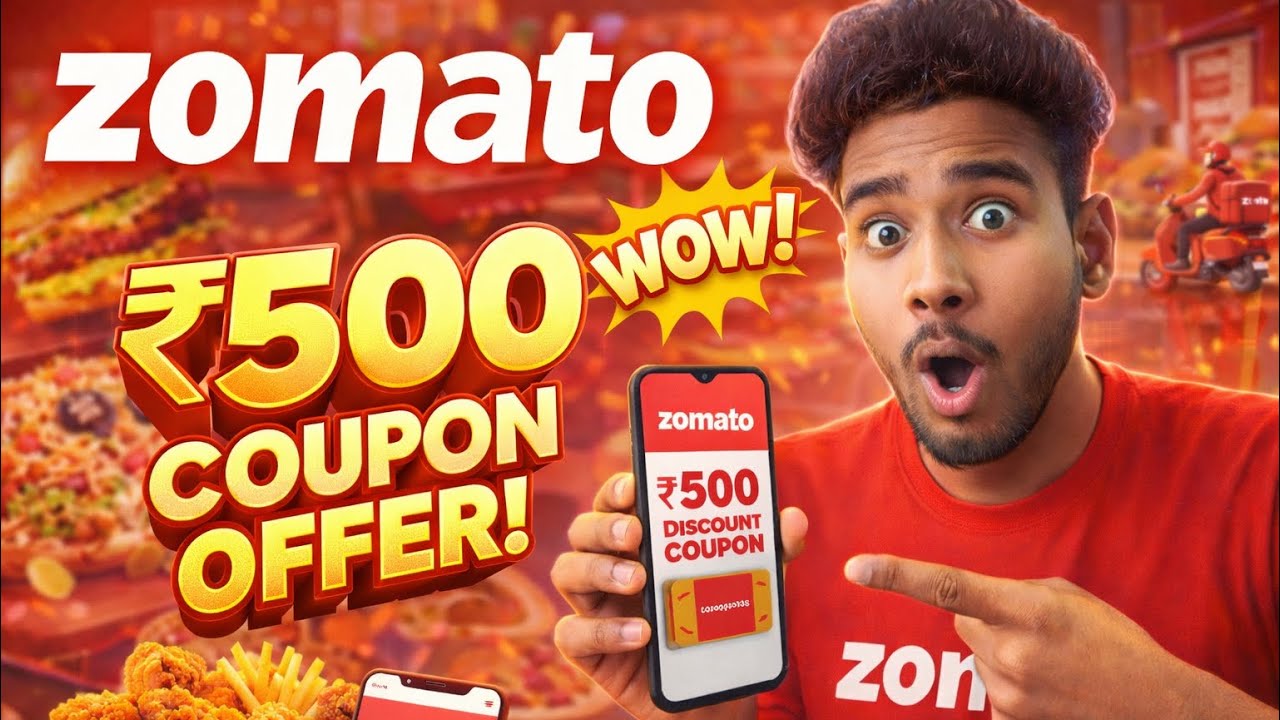 🍔 Zomato Coupon Code Today 2026 🔥💸 | Flat ₹500 OFF + Free Delivery 🚀 Limited Time Loot