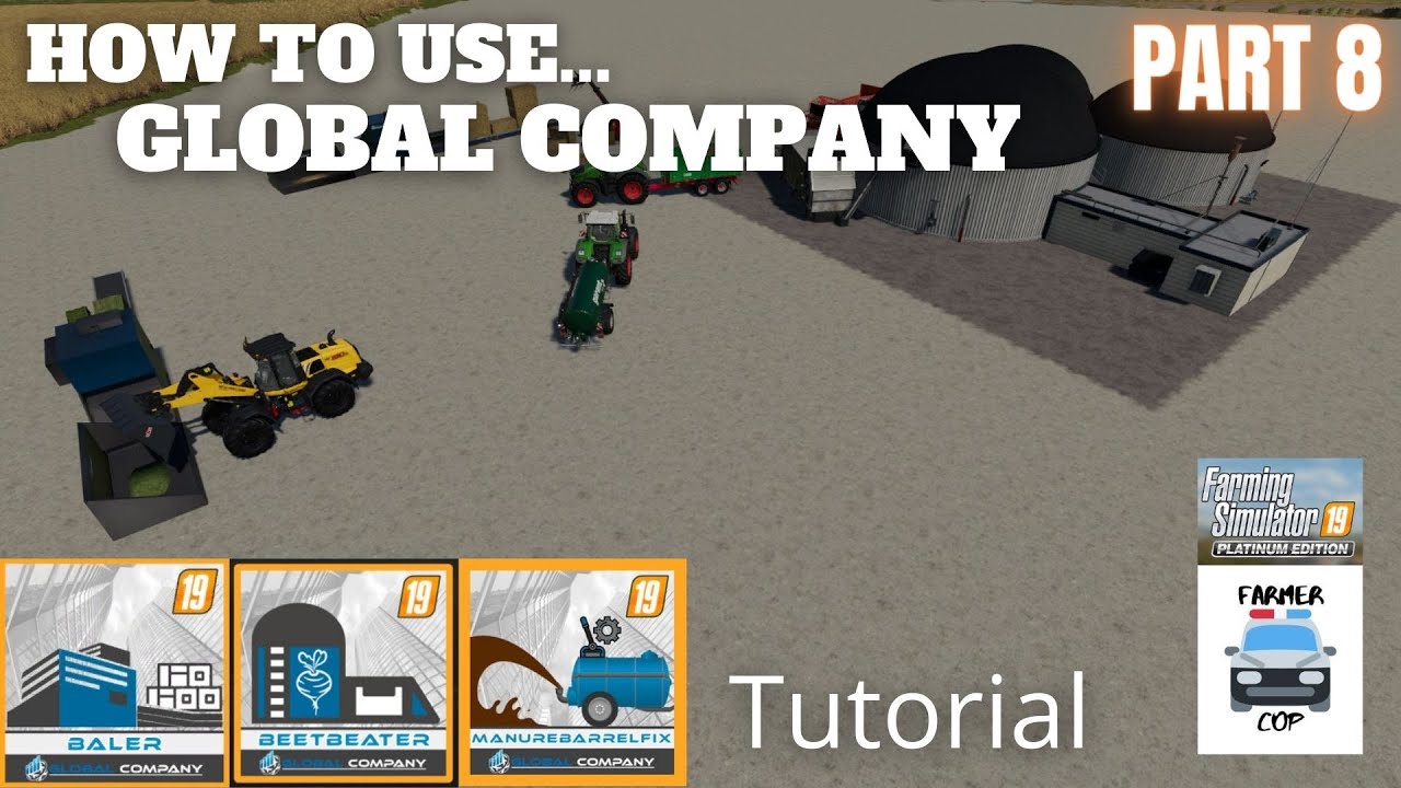 How To Use Global Company Part 8 - Farming Simulator 19