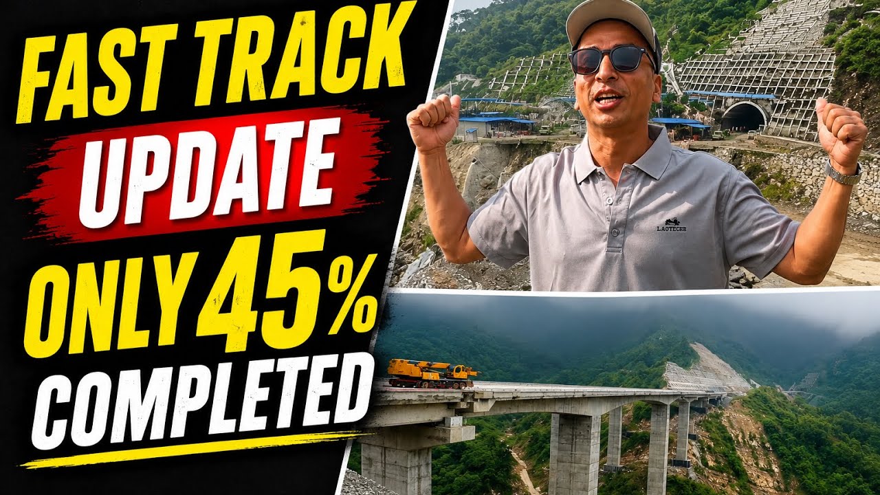 The fast Track on slowest moments. Why only 45 % completed so far? Is Nepal army helpless Or else ？
