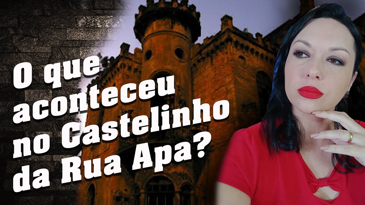 O que aconteceu no Castelinho da Rua Apa?