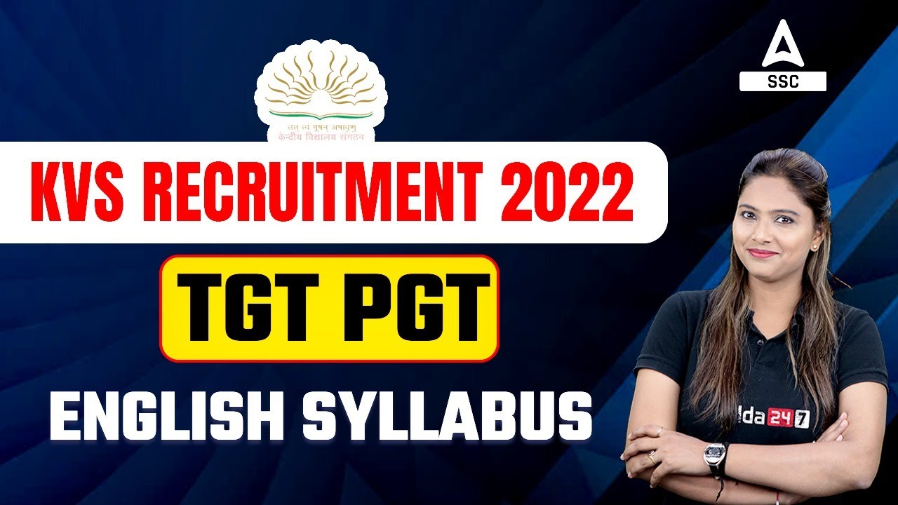 KVS Recruitment 2022 | TGT PGT ENGLISH SYLLABUS