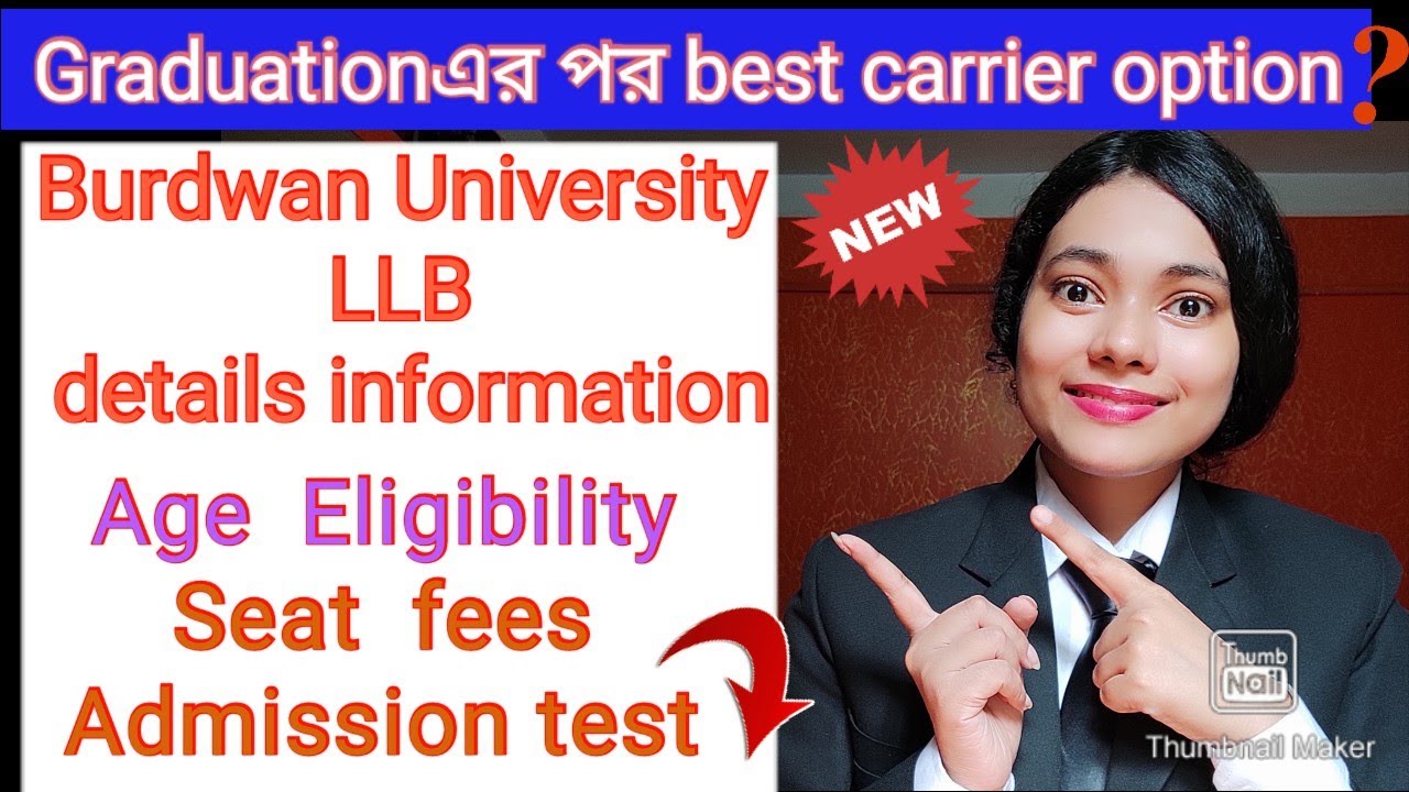Burdwan University LLB details information 2021।।#Riya_Bolchi