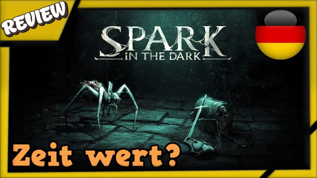 Spark in the Dark Review ➤ Ist es deine Zeit wert? (Test / &Uuml;berblick auf Deutsch)