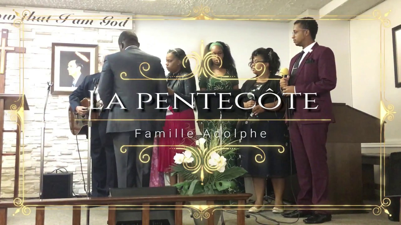 La Pentecôte (famille Adolphe)