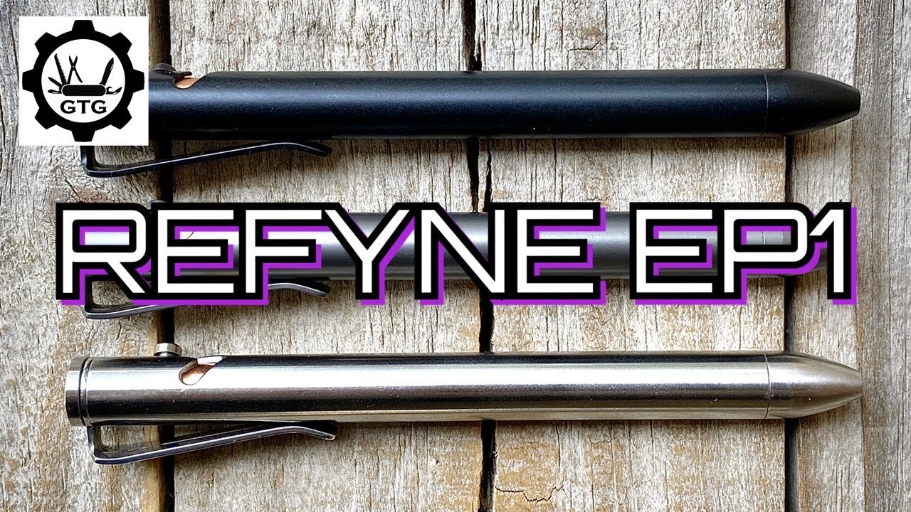 Refyne EP1 | Budget Bolt-Action EDC Pen
