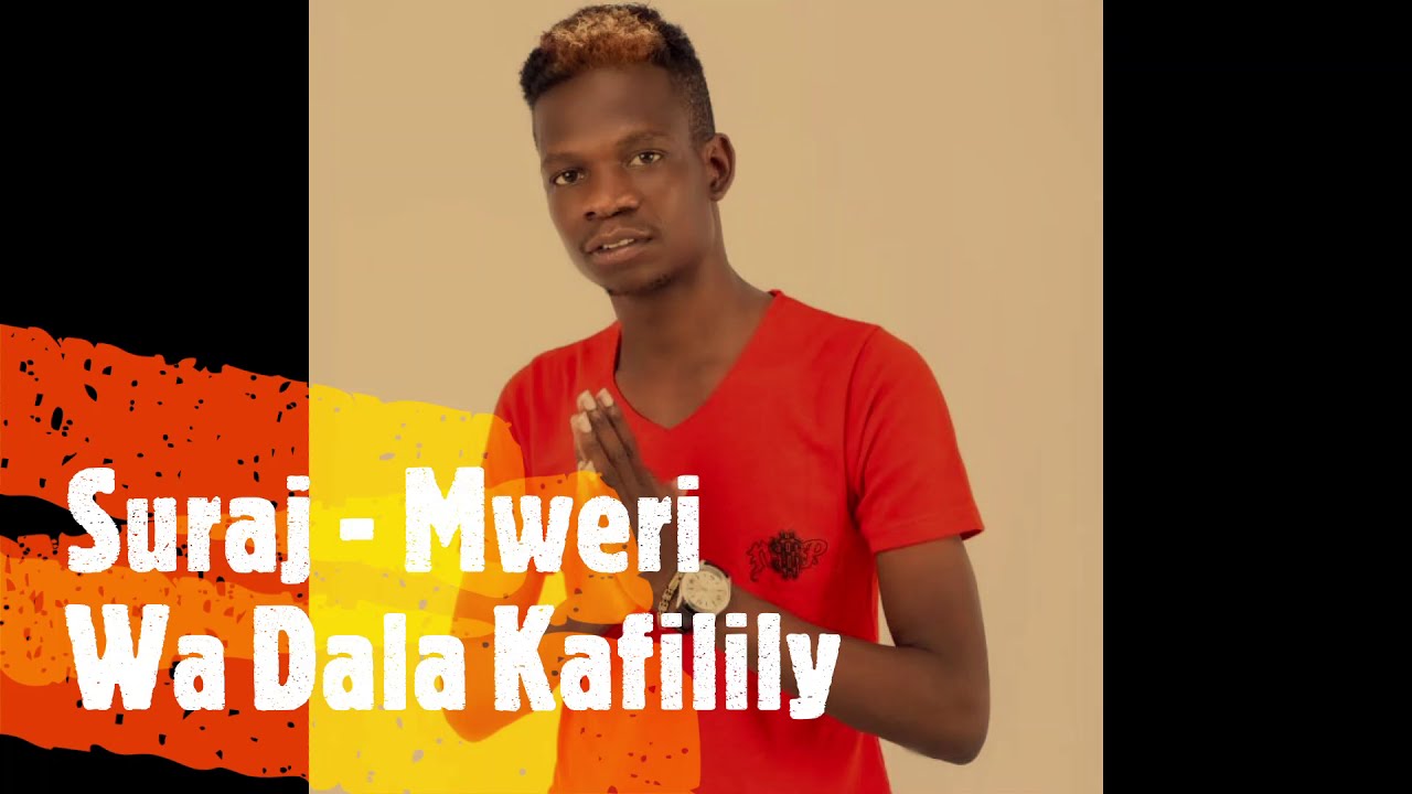 Suraj - Mweri Wa Dala Kafilily [2016]
