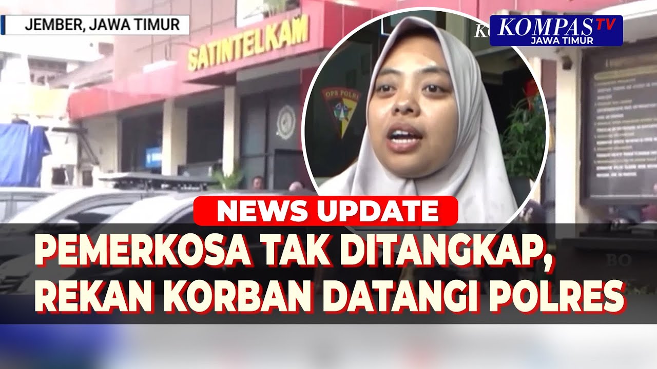 Kasus Pemerkosaan Mahasiswi Jember, Rekan Korban Datangi Polres Tuntut Keadilan