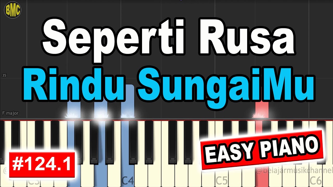 Seperti Rusa Rindu Sungaimu (As The Deer) - Belajar Piano Rohani [122.1]