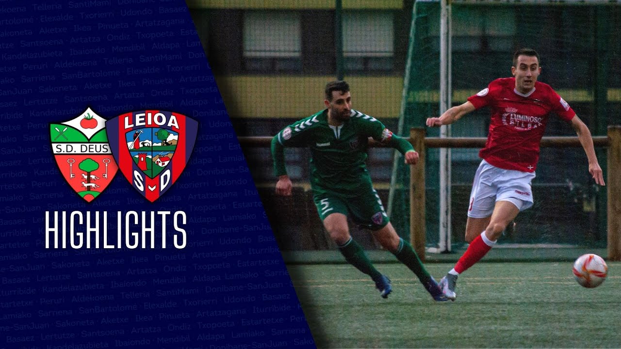 ⚽ LABURPENA | RESUMEN || S.D. Deusto 2-0 S.D. Leioa (Tercera RFEF - J17)