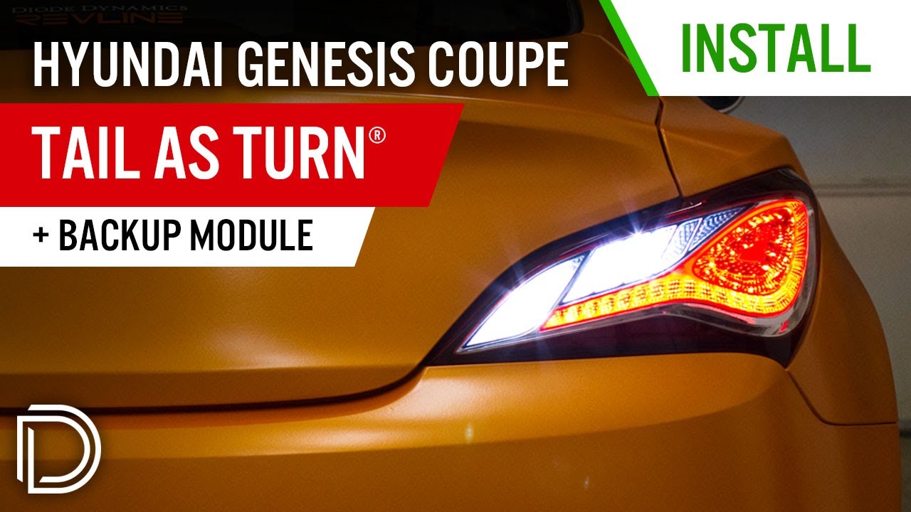 Tail as Turn® + Backup LED Module for Hyundai Genesis Coupe