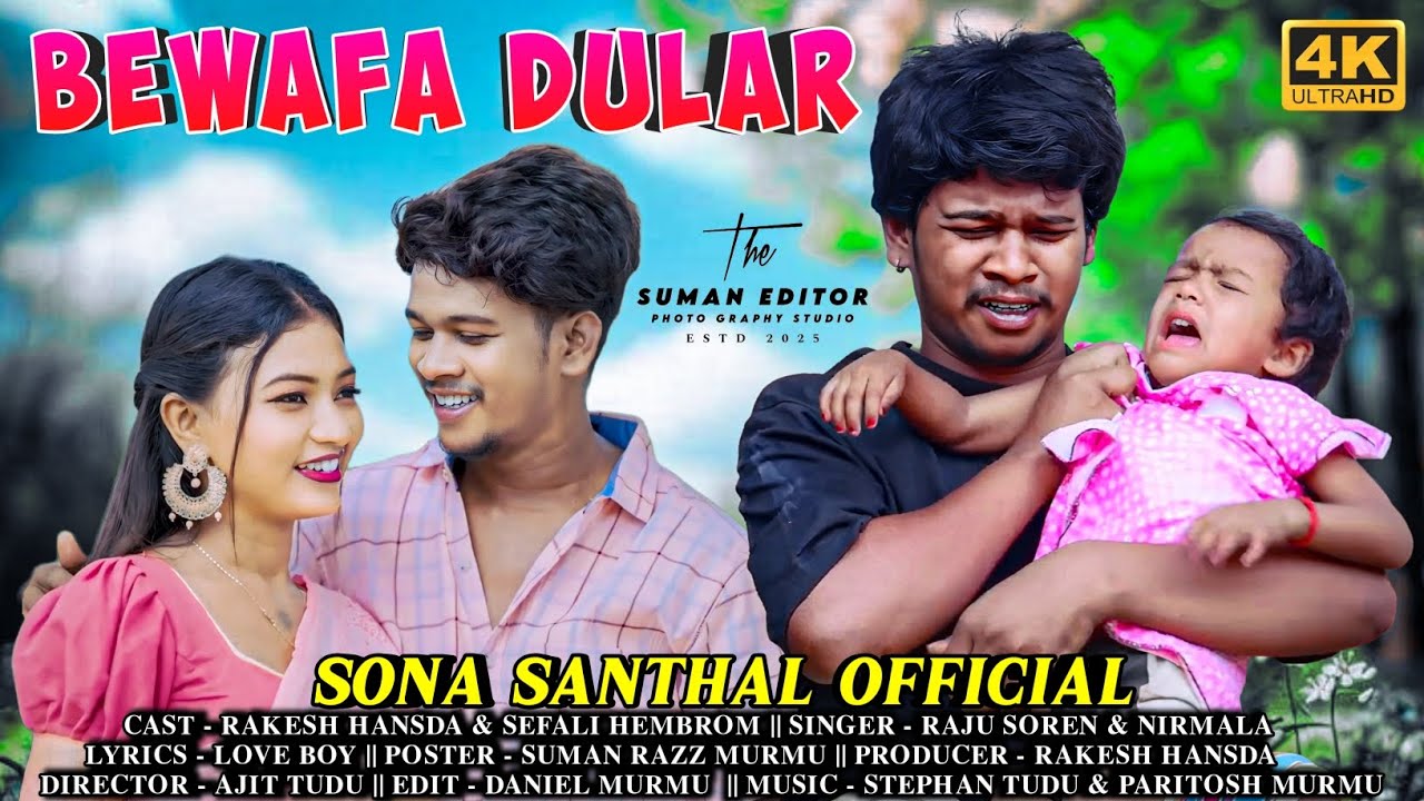 BEWAFA DULAR SANTALI VIDEO || RAKESH HANSDA || SEFALI HEMBROM || NEW SANTALI VIDEO 2025