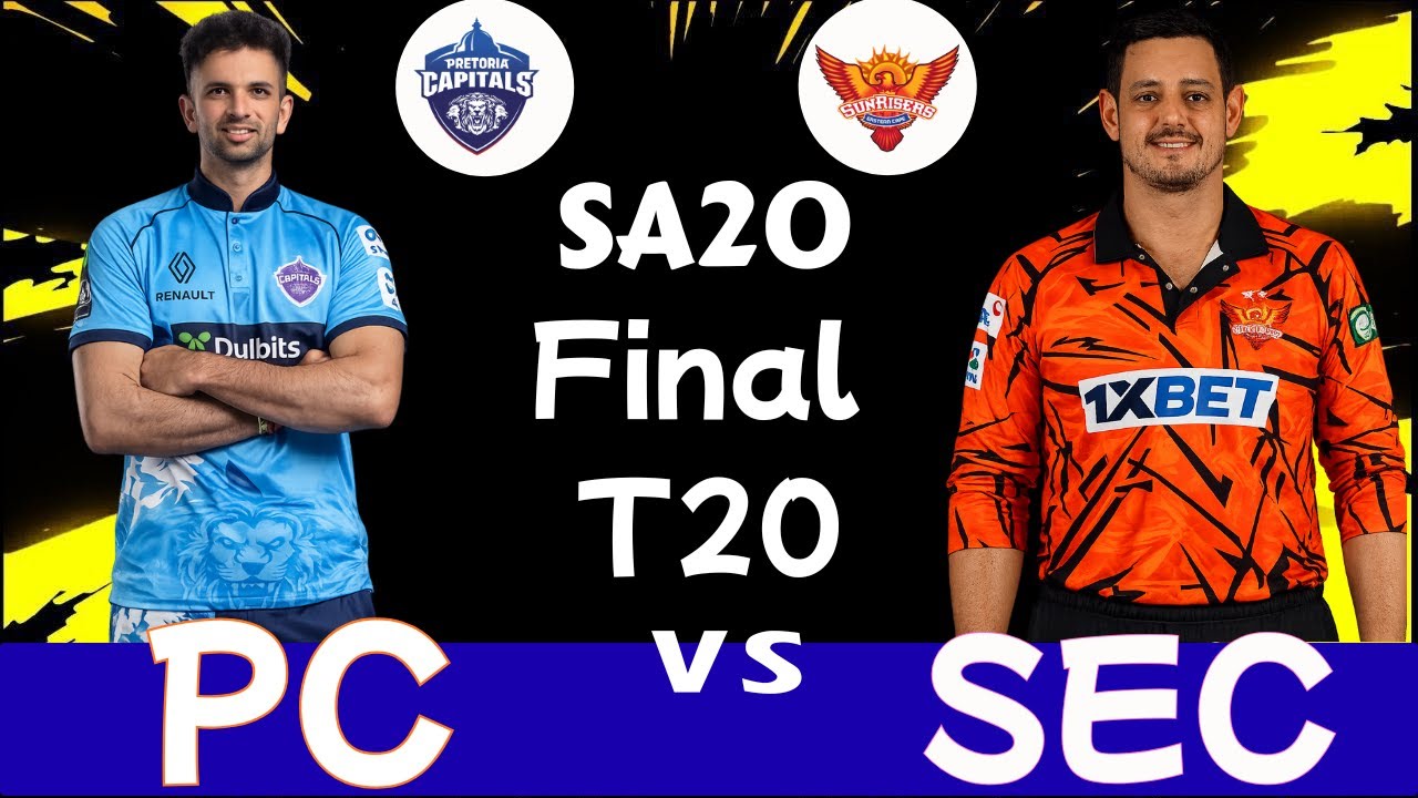 LIVE: Sunrisers Eastern Cape vs Pretoria Capitals FINAL | SA20 Live Commentary