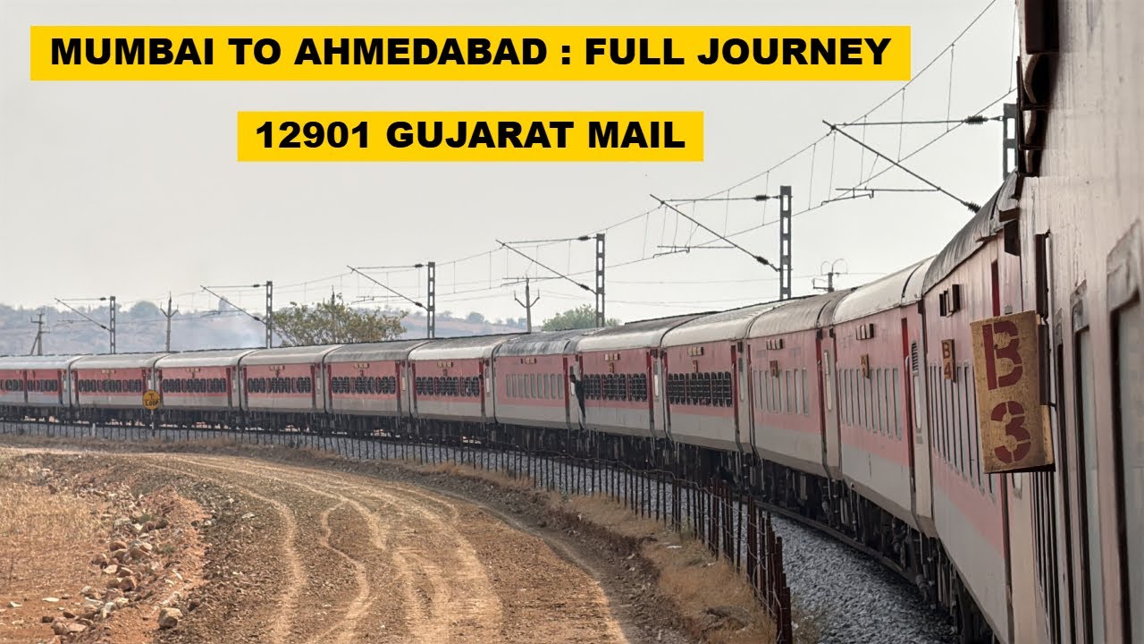 Mumbai To Ahmedabad : Full Journey : 12901 Dadar - Ahmedabad Gujarat Mail