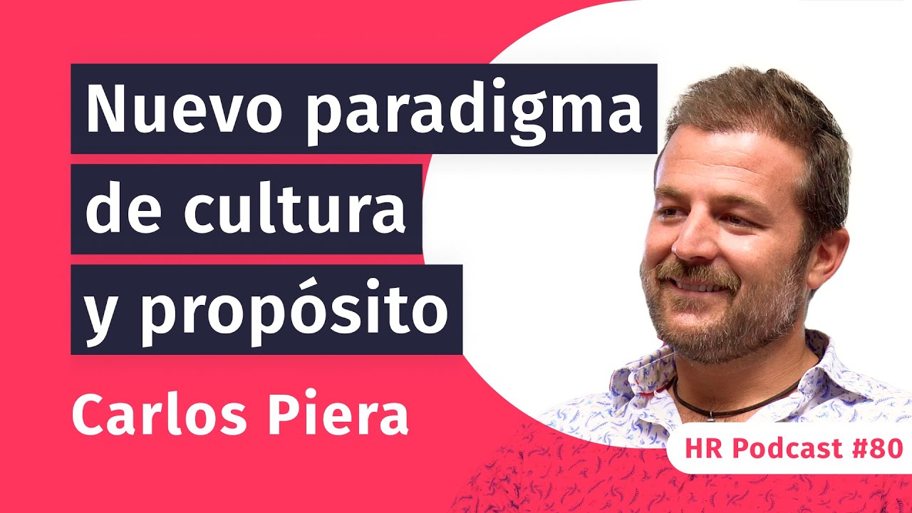 #80 Cultura y propósito de una empresa con Carlos Piera de Delivering Happiness