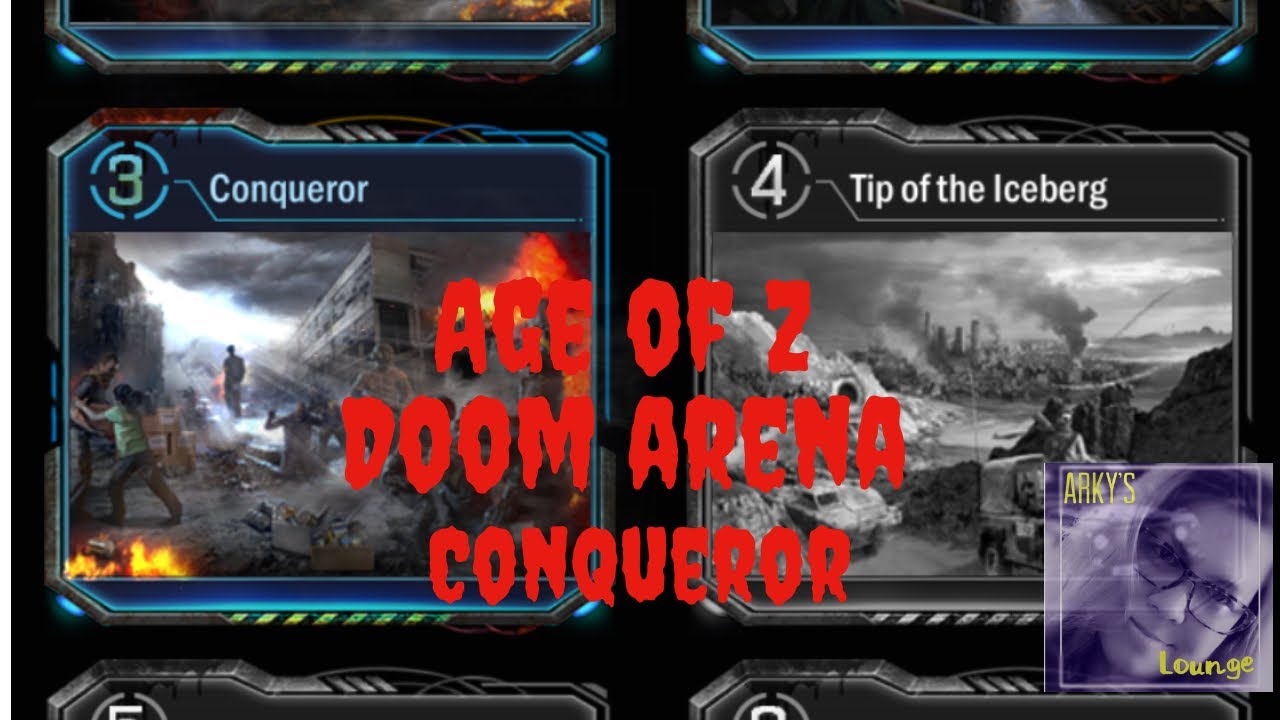 Age of Z Doom Arena 3 Conquerer