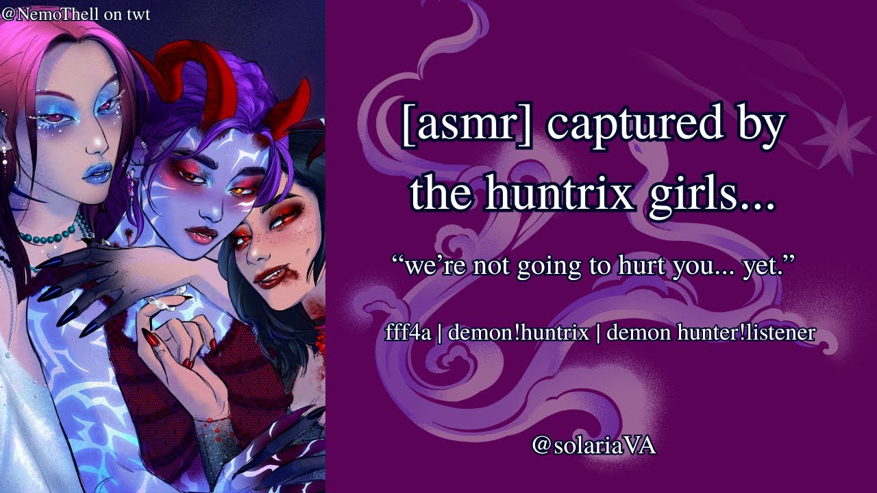 [ASMR] Captured By Huntrix [K-Pop Demon Hunters] [Huntrix x Listener] [F4A]