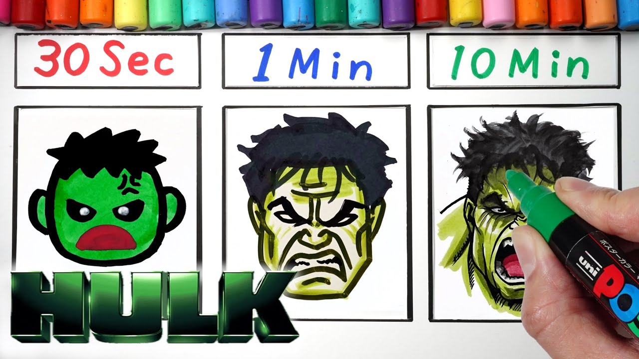 Drawing HULK in 30Sec.1Min.10Min