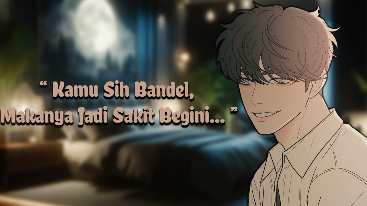 [ASMR Husband Indonesia] Istri Sakit Manja Di Kasur [Husband Roleplay]
