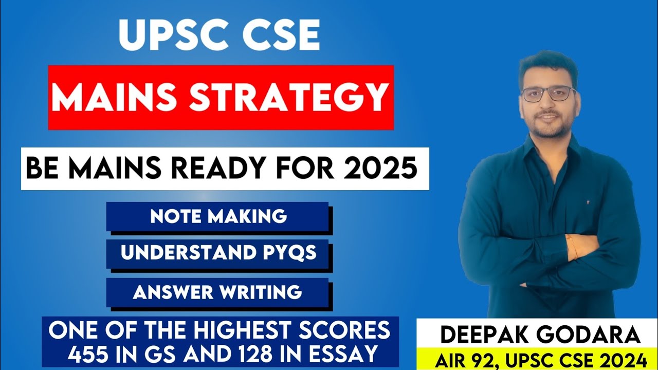UPSC CSE 2025 Mains Strategy | Deepak Godara AIR 92