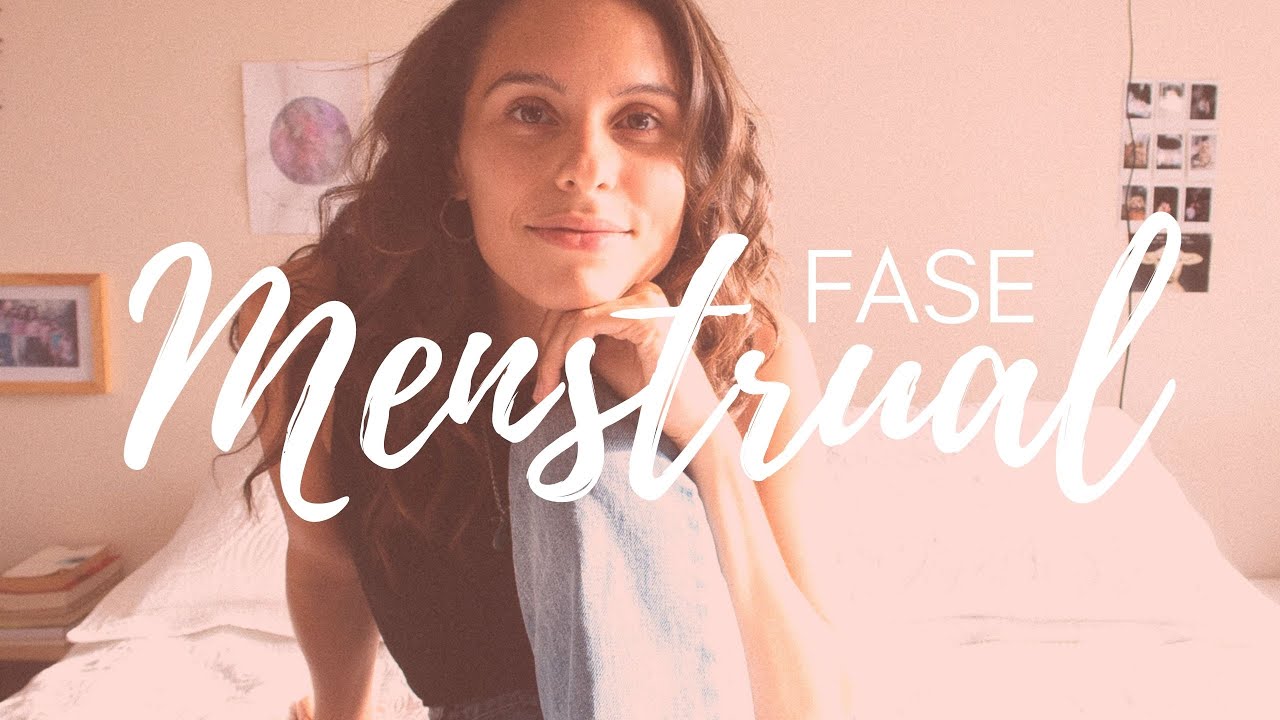 FASE MENSTRUAL - A &uacute;ltima (ou primeira) das 4 fases do ciclo menstrual &hearts;︎