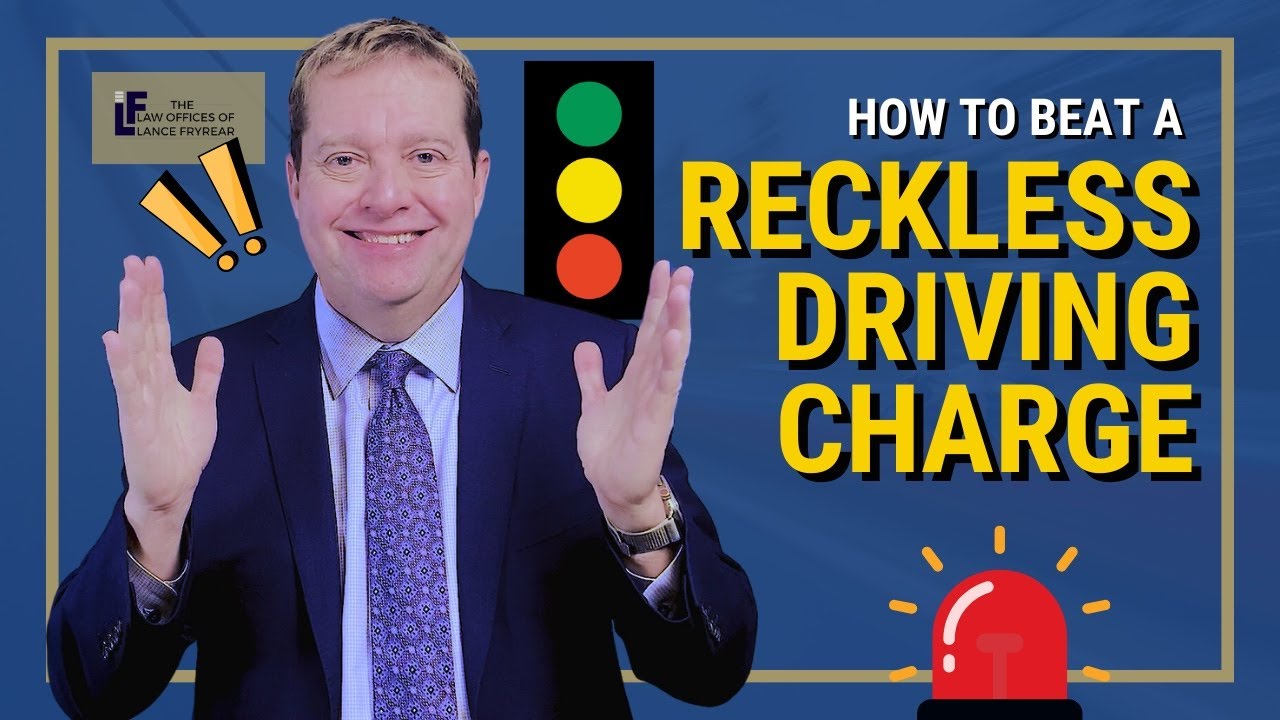 How to Beat a Reckless Driving Charge | Washington State Attorney