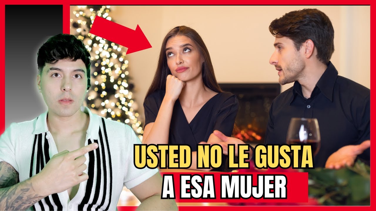 8 Señales de que usted no le gusta a esa mujer (ESTO PUEDE HERIR SUS SENTIMIENTOS).