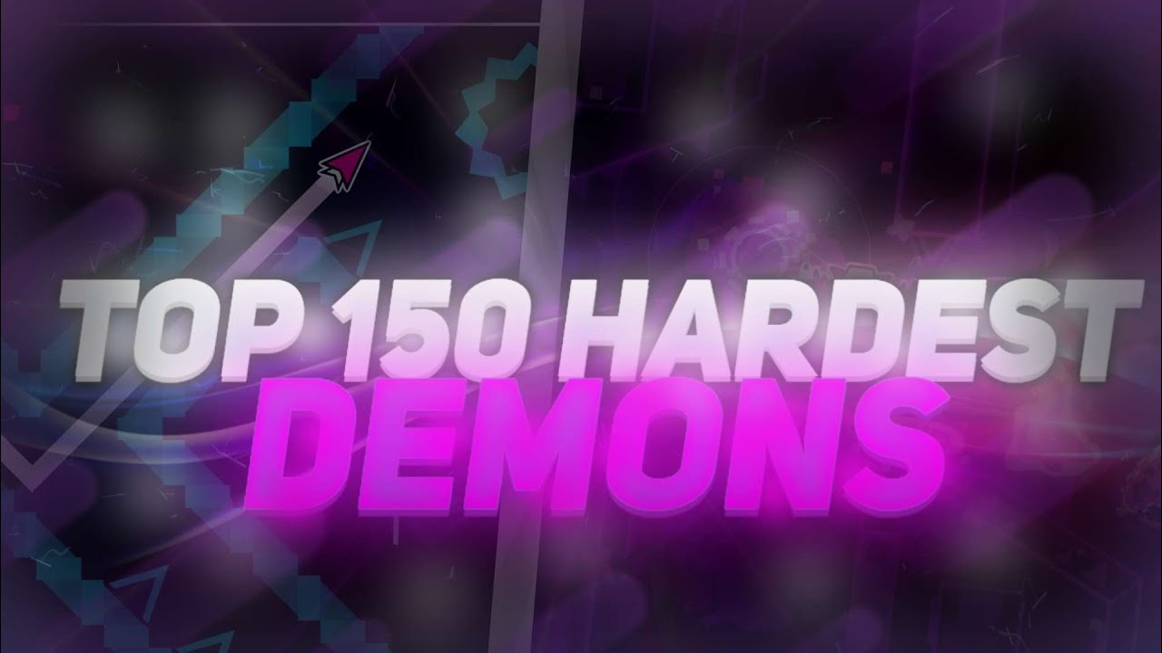 TOP 150 HARDEST EXTREME DEMONS (May 2023)