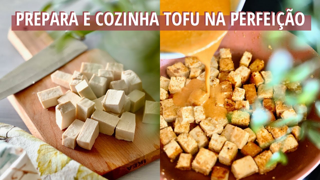 PREPARAR E COZINHAR TOFU COMO UM PRO ~ guia rápido 🌿
