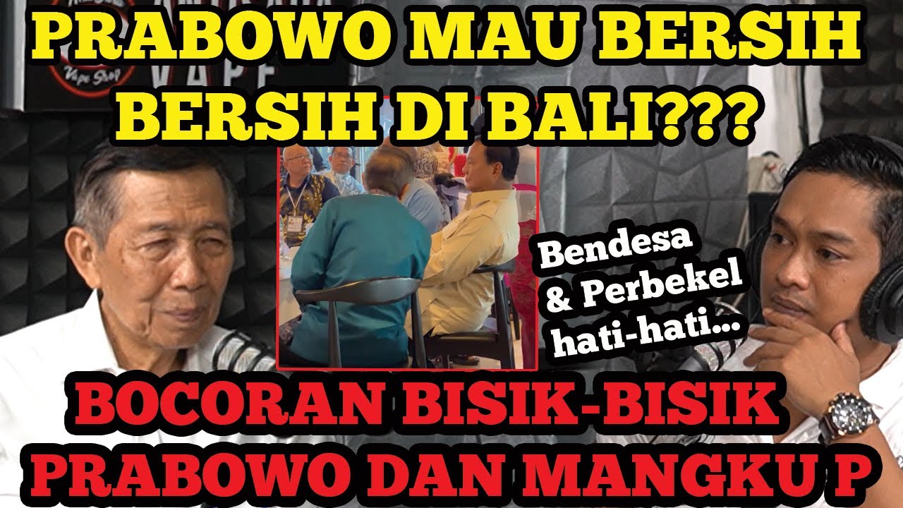 BOCOR ALUS BISIK-BISIK PRABOWO KE MANGKU PASTIKA‼️BERSIH-BERSIH: NGERI-NGERI (TIDAK) SEDAP 😰