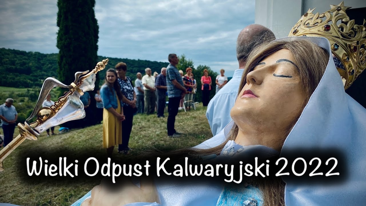 Odpust w Kalwarii Pacławskiej 2022r. # skrót 5