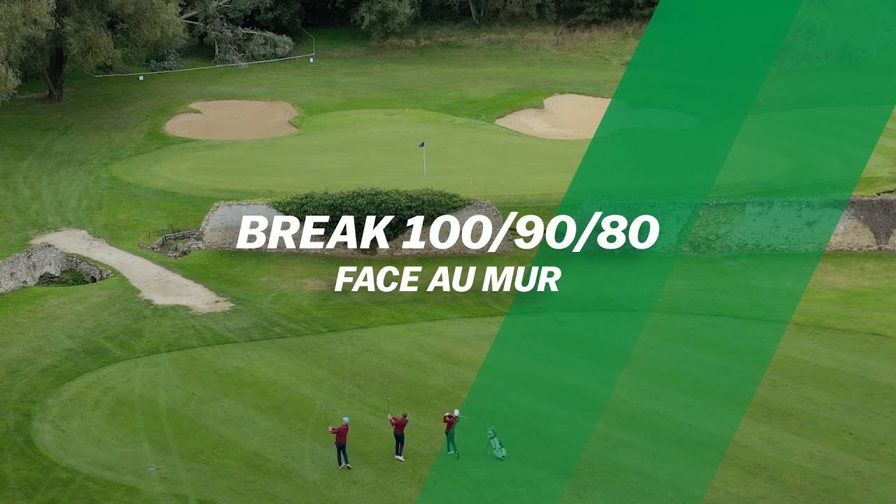 Break 100/90/80 : Face au MUR !