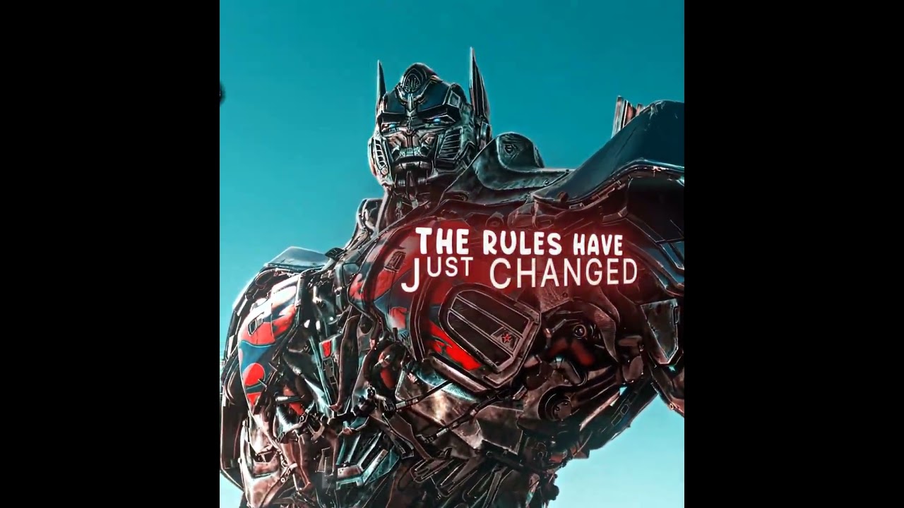 "Rules Just Changed" | Optimus Prime Edit | SEMPERO (Slowed)