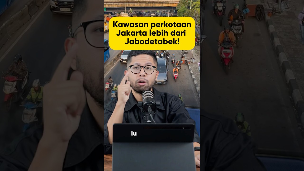 Kawasan perkotaan Jakarta lebih dari Jabodetabek!