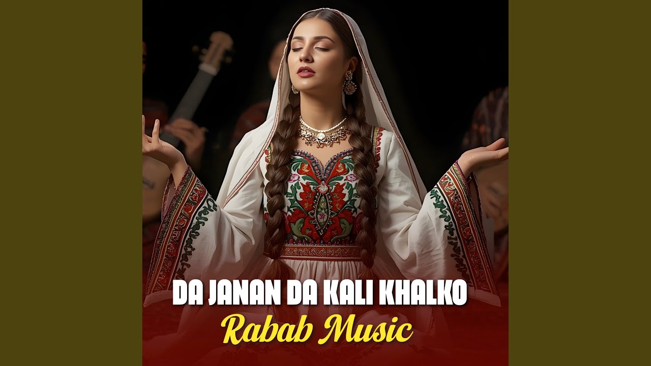 Da Janan Da Kali Khalko