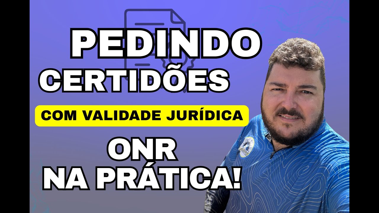 Pedindo Certidões com Validade Jurídica – RI Digital / ONR na Prática!