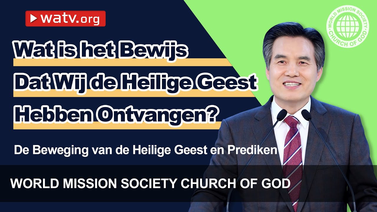 De Beweging van de Heilige Geest en Prediken [Kerk van God]