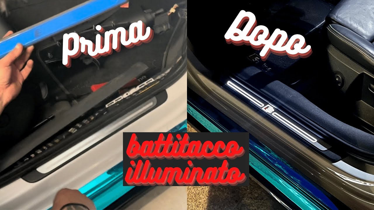 Come montare battitacco illuminato sline audi a3 8v