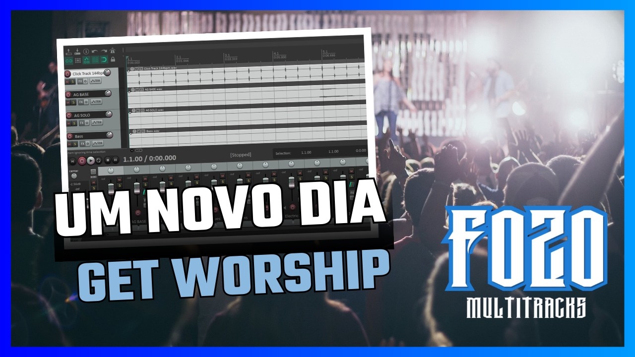 Um Novo Dia - Get Worship - MULTITRACK