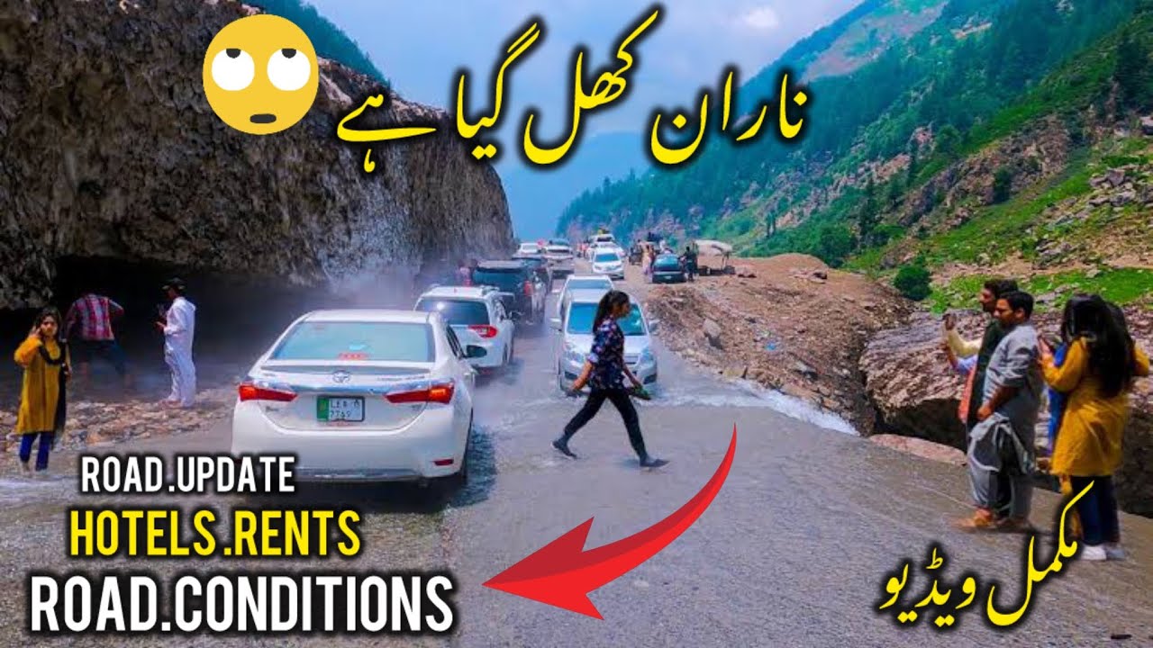 Today latest update in naran kaghan || Hotels Rents || road conditions || weather update 