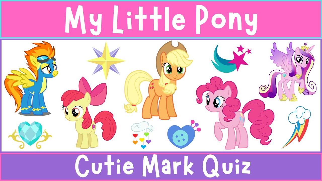My Little Pony: Cutie Mark Quiz | My Little Pony Game