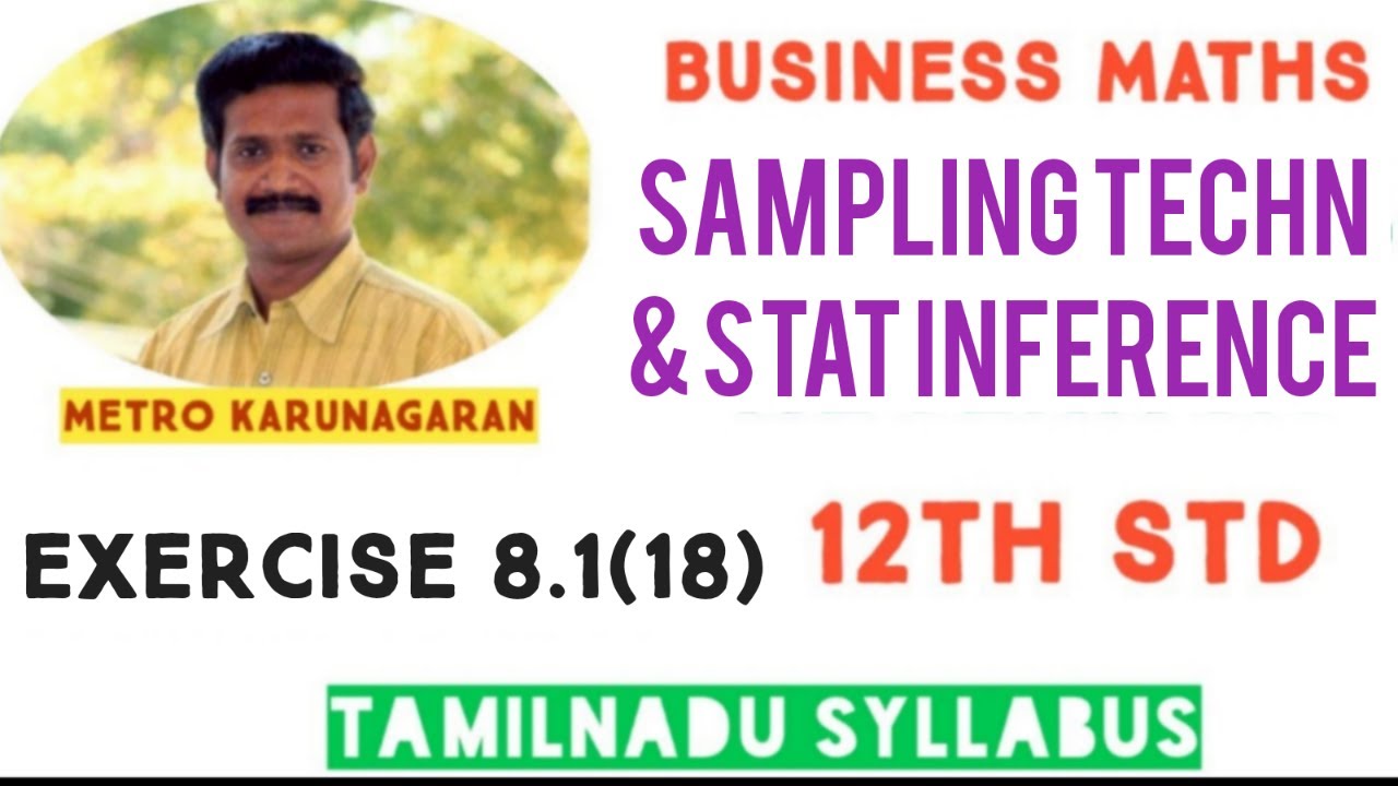 12th Std BM Ex.8.1(18) A sample of 1000 students whose mean is 119 lbs and SD 30. Calculate SE mean