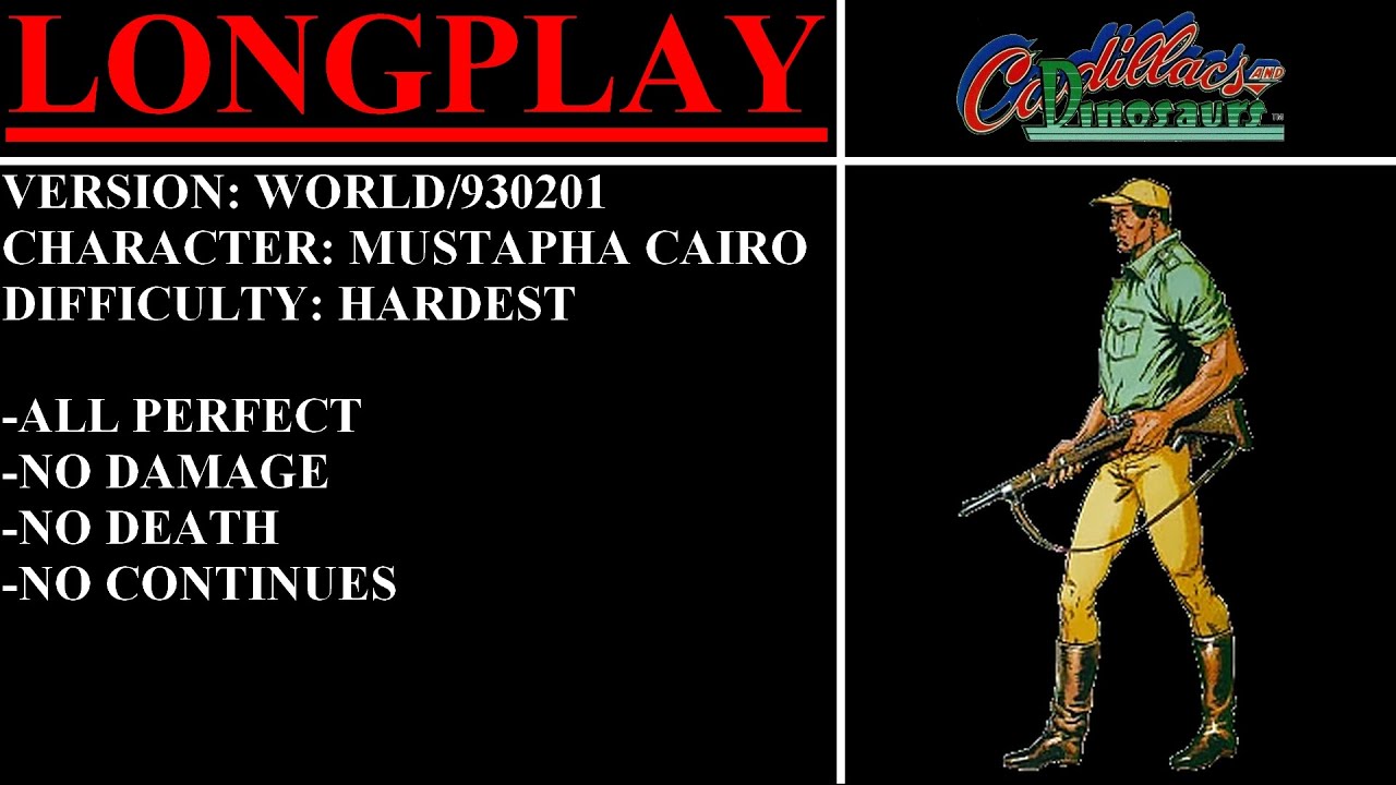Cadillacs and Dinosaurs [World] (Arcade) - (Longplay - Mustapha Cairo | Hardest Difficulty)