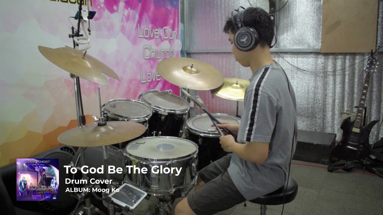 To God Be The Glory by I.D.O.4 (DRUM COVER)
