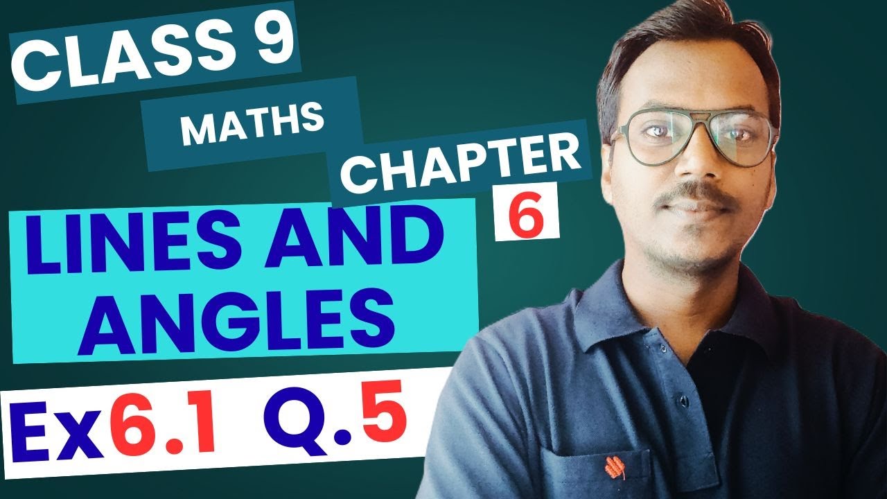 Class 9 Maths Ch 6 Ex 6.1 Q5 Solved | Lines and Angles | NCERT CBSE | 100 Classes by RK