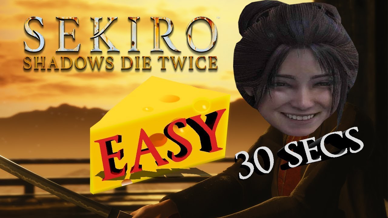 How to beat Emma The Gentle Blade Easy Kill Cheese - Sekiro Boss Guide