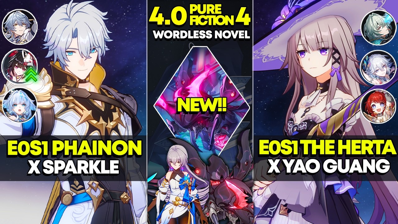 E0S1 Phainon x Sparkle & E0S1 The Herta x Yao Guang | Pure Fiction 4 | Honkai Star Rail 4.0