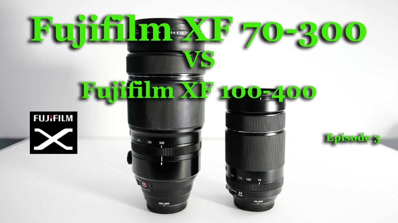 FUJIFILM XF 70-300 vs Fuji XF 100-400 | Image quality compared