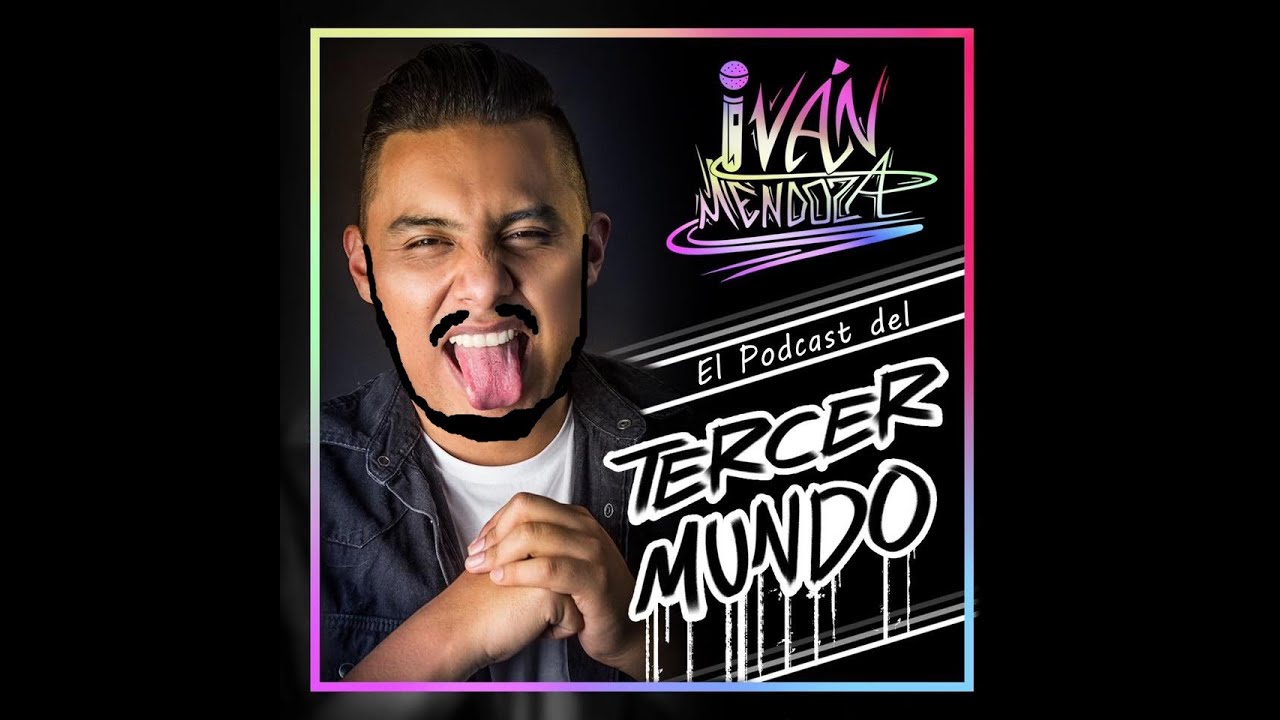 El podcast del tercer mundo Ep.22. Ft: SolÍn