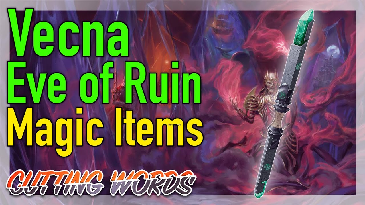 Vecna Eve of Ruin - New Magic Items