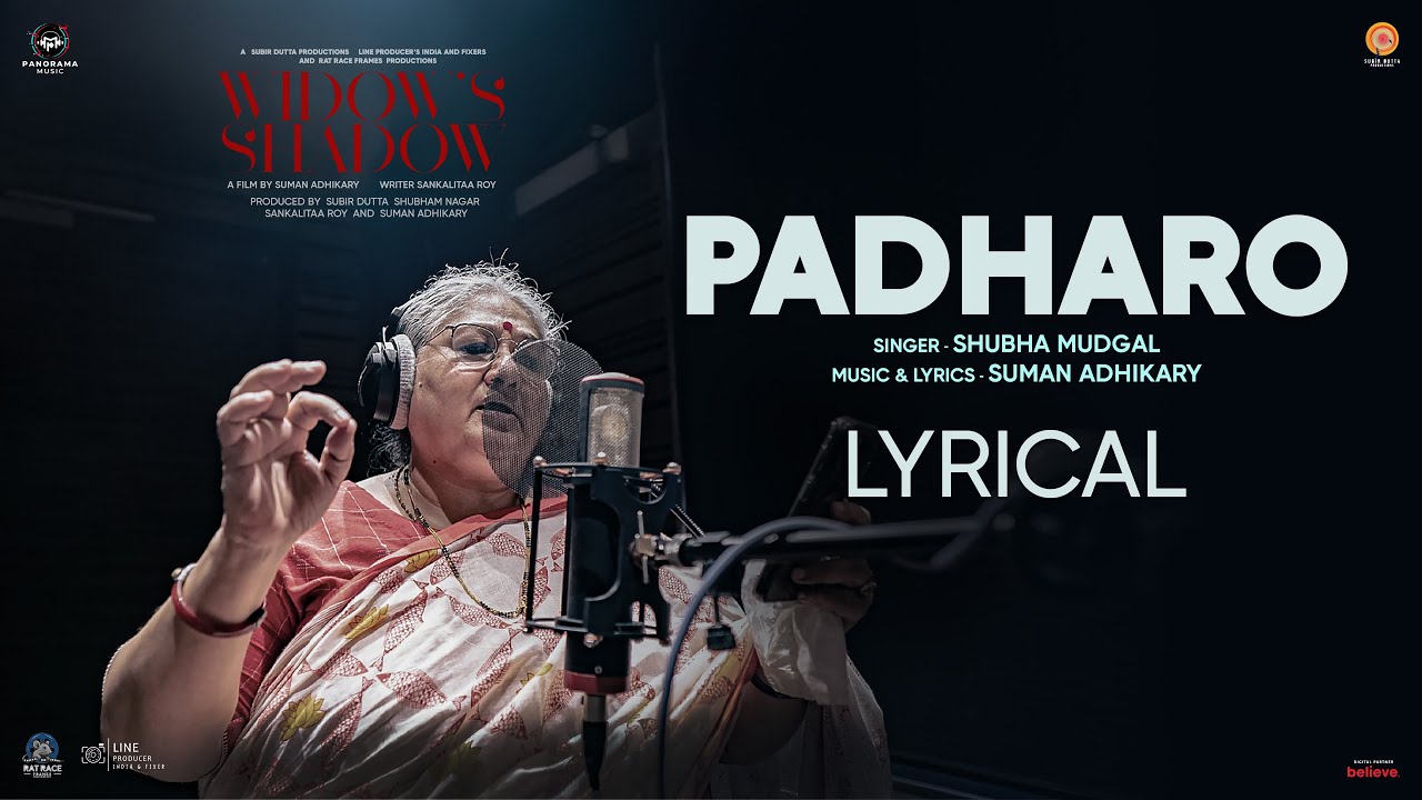 Padharo (Lyrical) | Shubha Mudgal | Suman Adhikary | Widow's Shadow